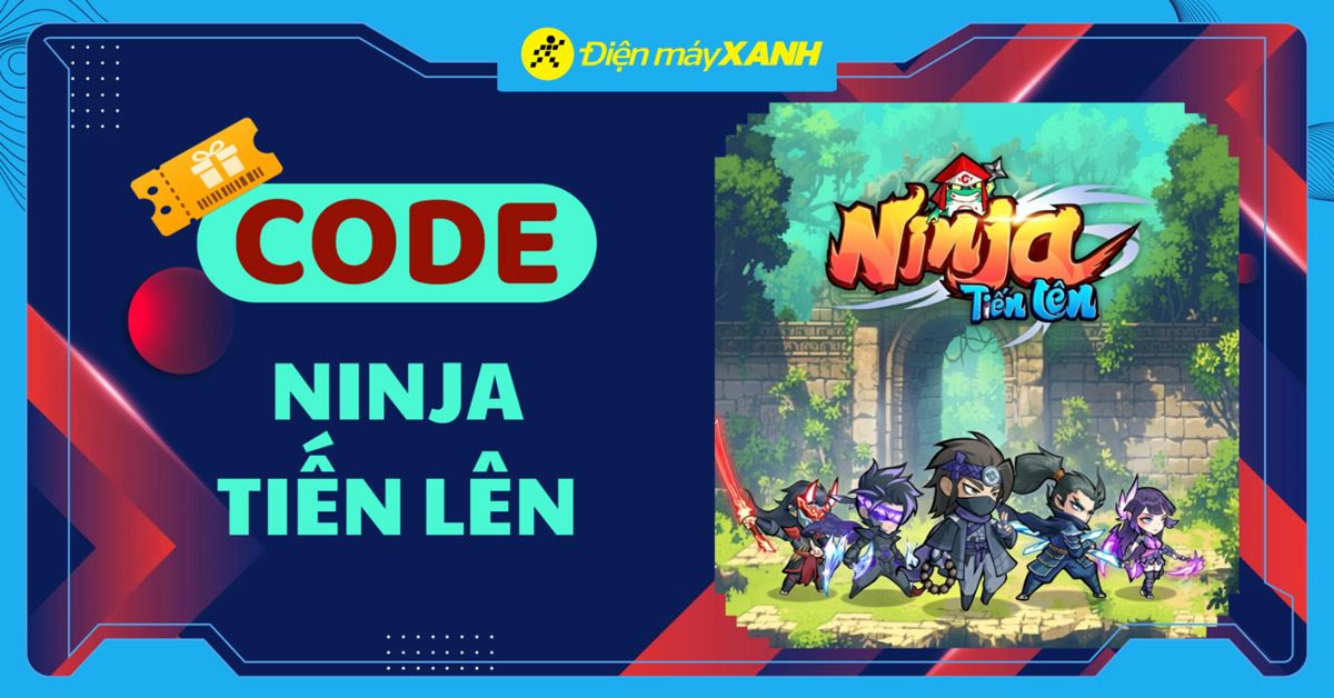 Code Ninja Tiến Lên mới nhất tháng 05/2026, cập nhật liên tục, cách nhập code chi tiết