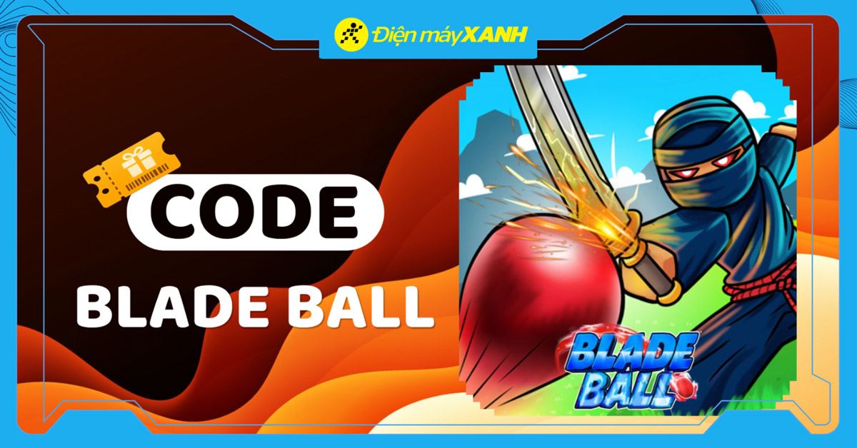 Code Blade Ball mới nhất tháng 05/2026, cập nhật liên tục và cách nhập code chi tiết