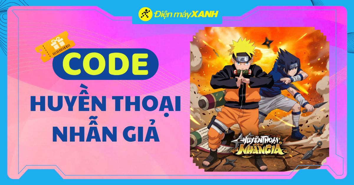 Code Huyền Thoại Nhẫn Giả mới nhất 05/2026, cập nhật liên tục, cách nhập code chiết