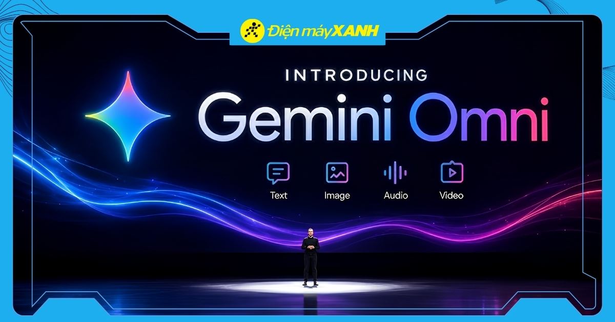 Gemini Omni là gì? Khám phá siêu công cụ tạo và chỉnh sửa video AI từ Google