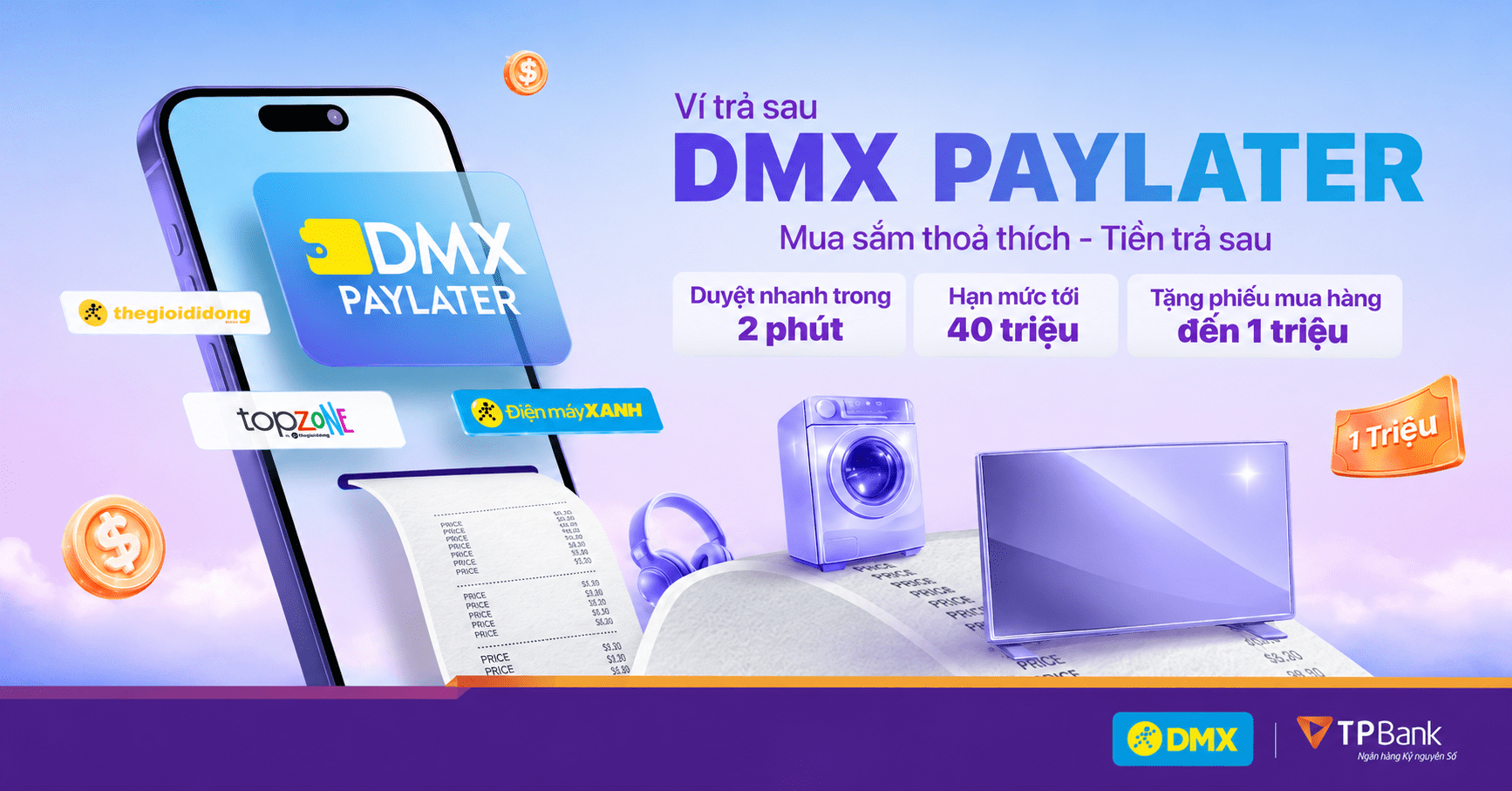 Mở ví DMX Paylater, mua sắm linh hoạt hơn tại Điện máy XANH
