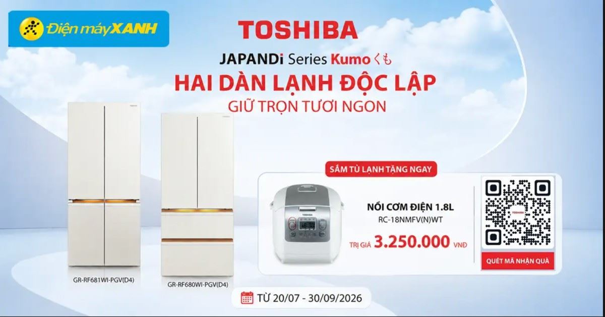 Mua tủ lạnh Toshiba JAPANDI Kumo tặng ngay nồi cơm điện trị giá 3,25 triệu đồng