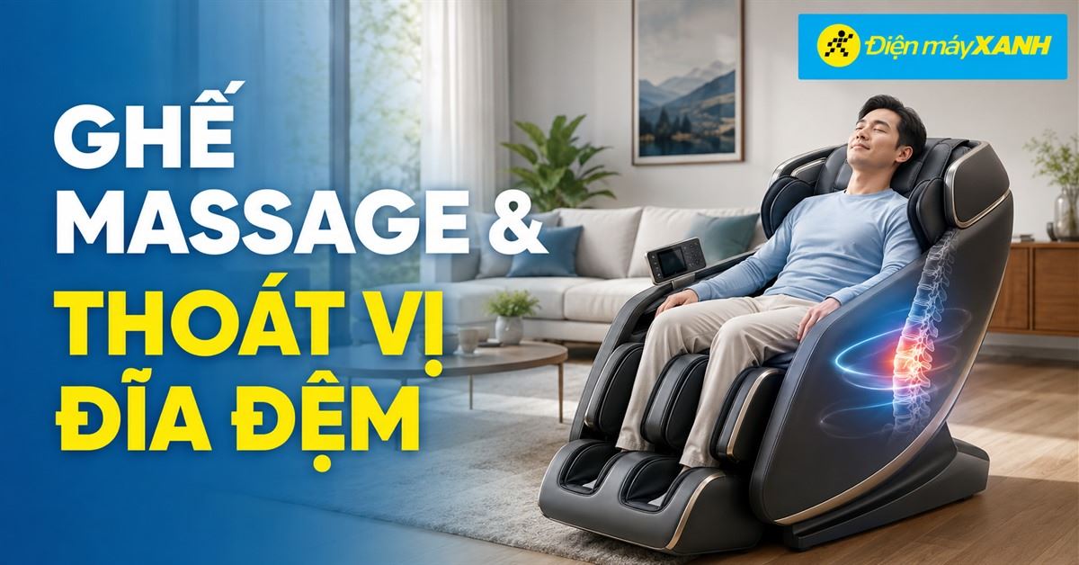 Ghế massage cho người thoát vị đĩa đệm, nên chú ý gì khi chọn mua?
