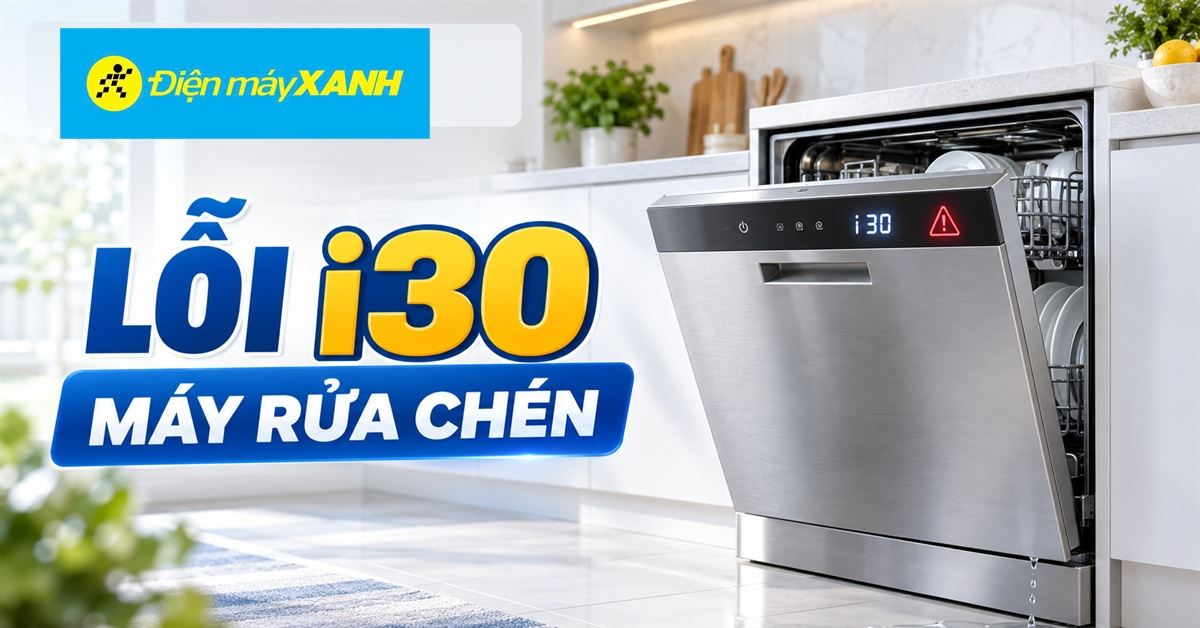 Lỗi i30 máy rửa chén Electrolux - Nguyên nhân và cách khắc phục nhanh
