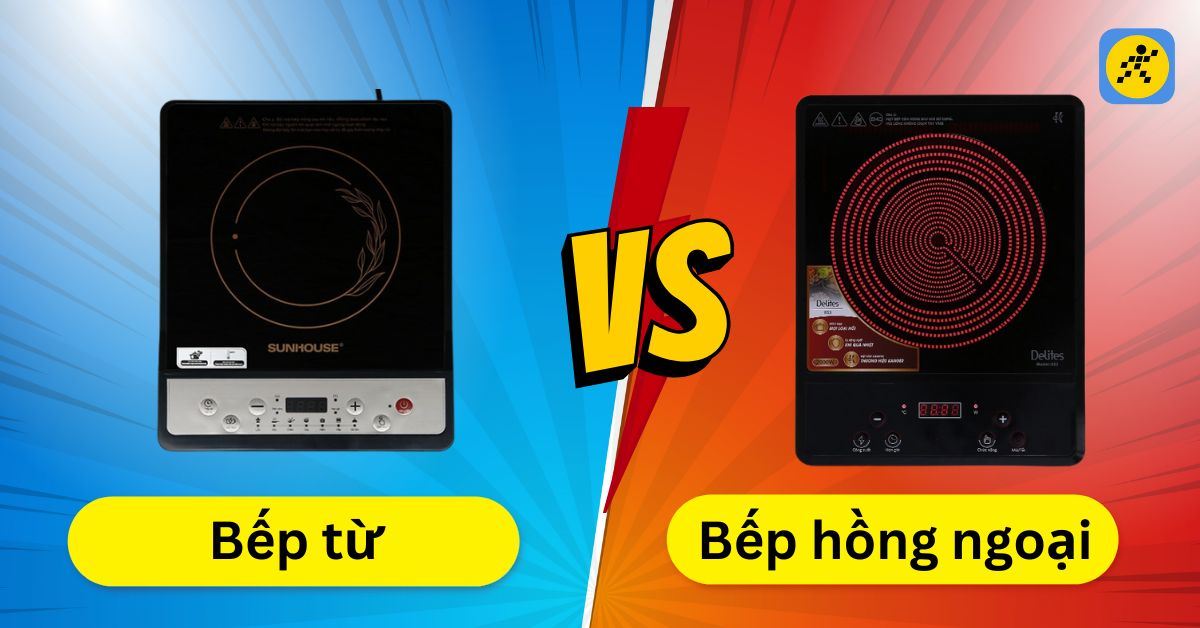 So sánh bếp từ và bếp hồng ngoại. Dùng loại nào tốt hơn?