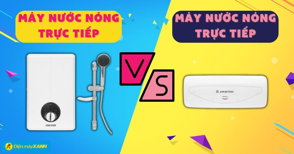 Nên mua máy nước nóng trực tiếp hay gián tiếp?
