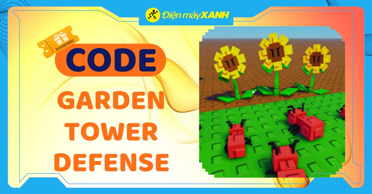 Code Garden Tower Defense mới nhất tháng 03/2026, cập nhật liên tục và cách nhập