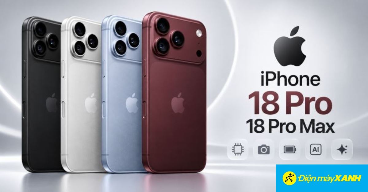 Tính năng mới đáng tiền trên iPhone 18 Pro và iPhone 18 Pro Max