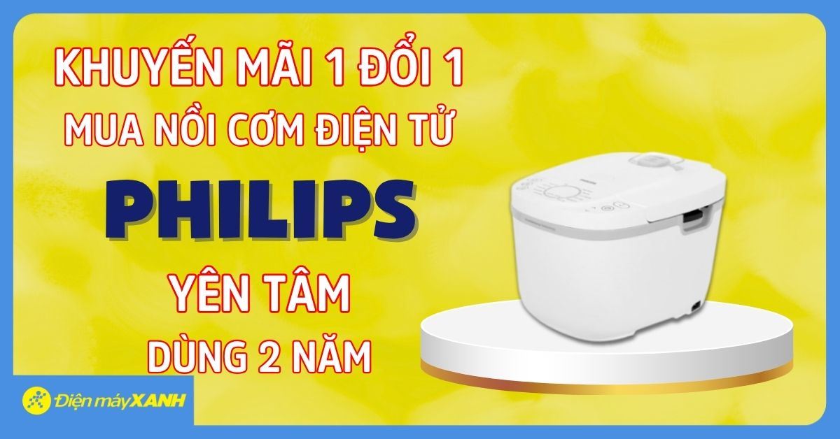 khuyen-mai-1-doi-1--mua-noi-com-philips-yen-tam638861480518465437.jpg KHUYẾN MÃI 1 ĐỔI 1 – MUA NỒI CƠM PHILIPS YÊN TÂM DÙNG 2 NĂM