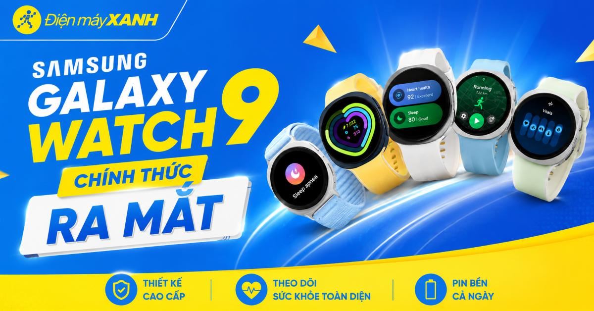 Ra mắt Samsung Galaxy Watch9: Thiết kế mỏng nhẹ, AI bứt phá Meta