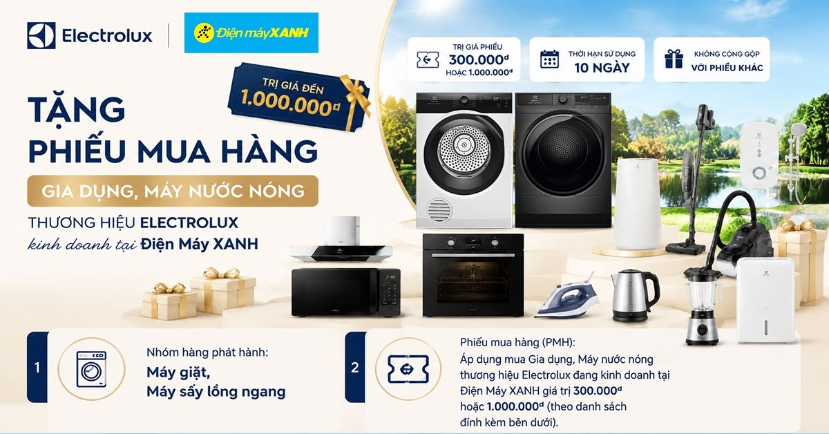 Mua Máy giặt, Máy sấy lồng ngang Electrolux tặng ngay Phiếu mua hàng Gia dụng, Máy nước nóng thương hiệu Electrolux