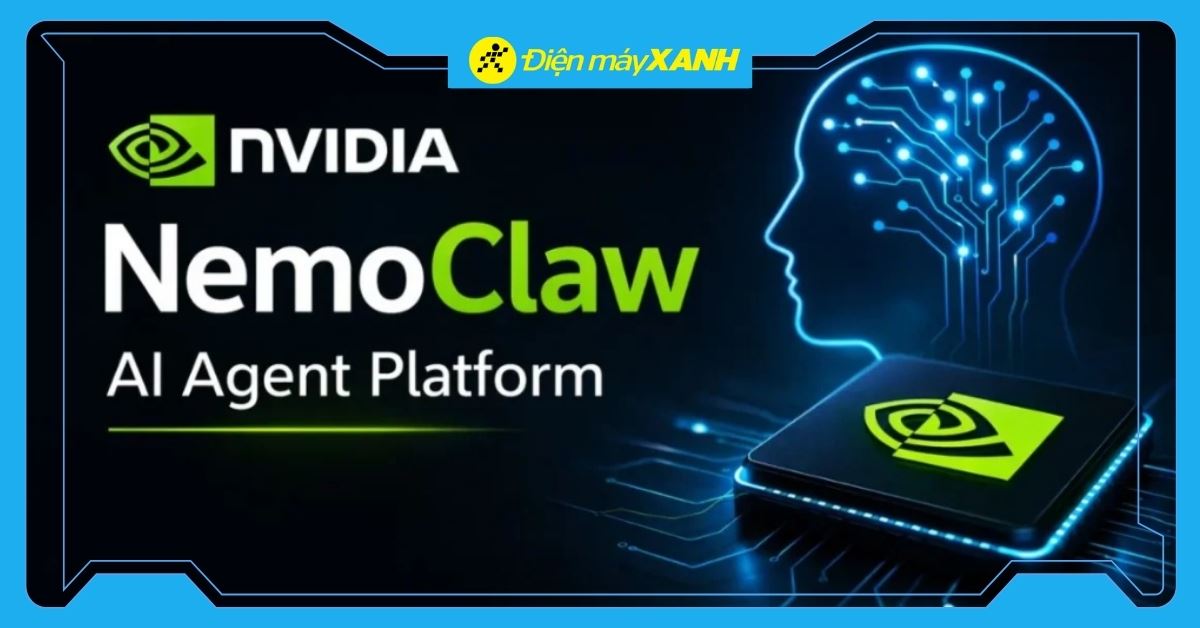 NemoClaw là gì? Cách cài đặt NemoClaw bảo mật tối ưu cho doanh nghiệp