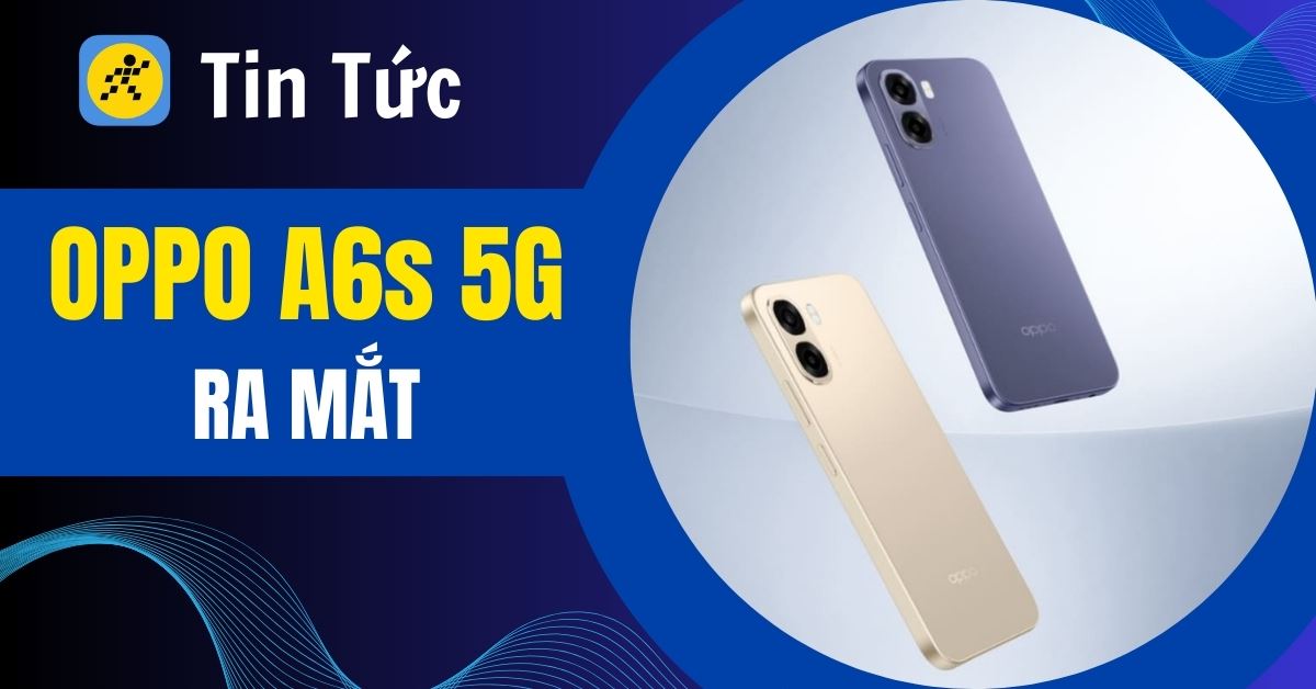 OPPO A6s 5G ra mắt: Pin khủng 7.000mAh, sạc nhanh 80W, chip Dimensity 6300