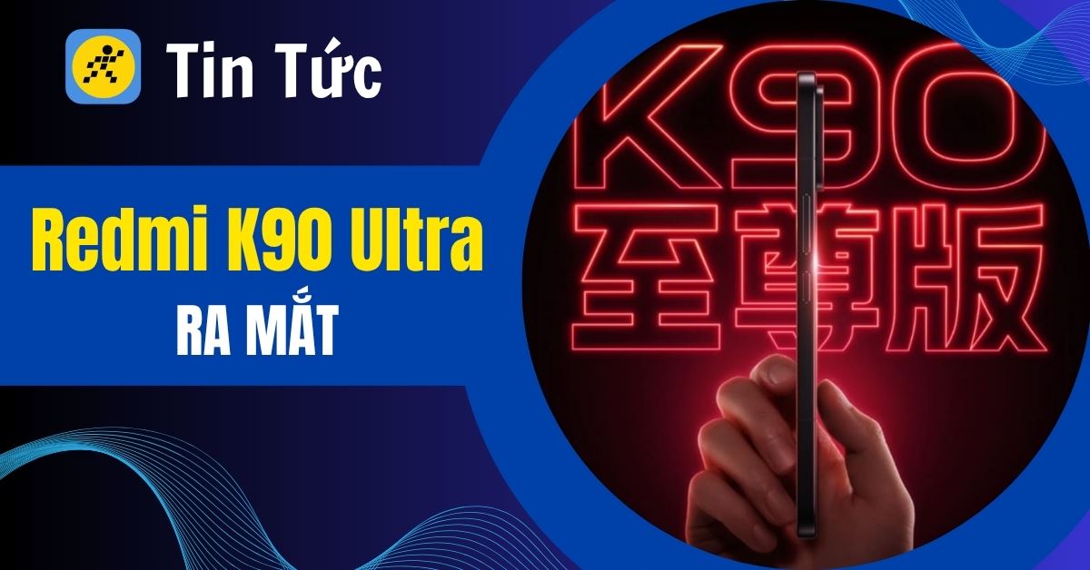 Redmi K90 Ultra ra mắt: Quái vật gaming pin 8500mAh, giá từ 11.7 triệu