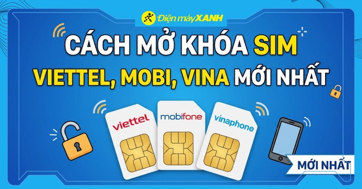 Cách mở SIM bị khóa do chưa chuẩn hóa thông tin theo Quy định 2026