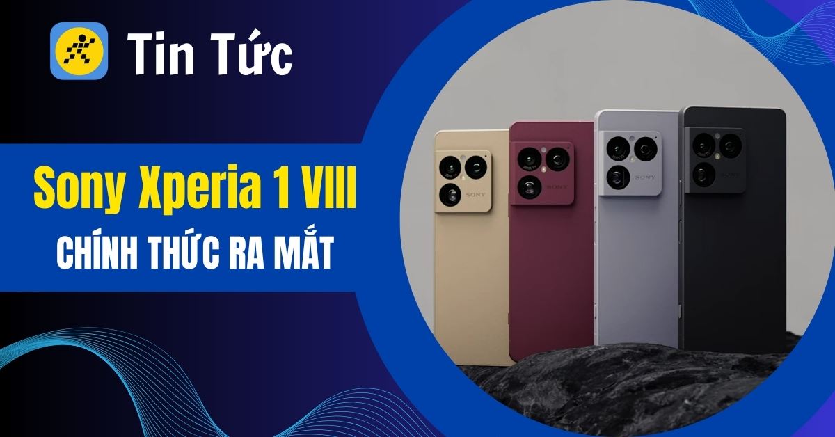 Sony Xperia 1 VIII ra mắt: Camera tele khủng, chip Snapdragon 8 Elite