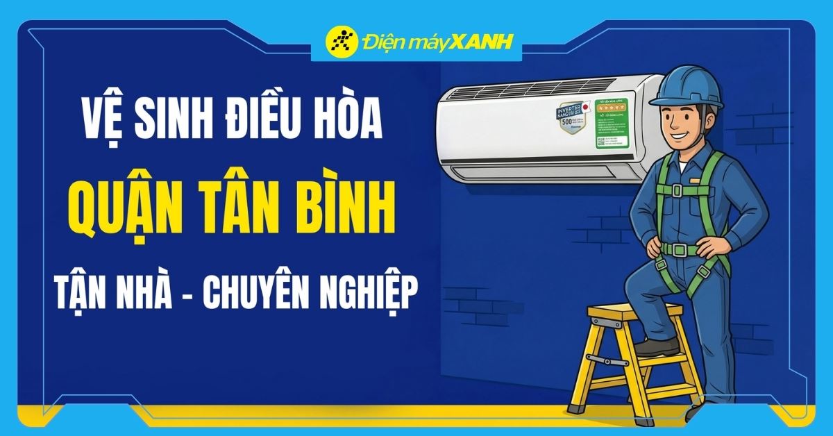 Vệ sinh máy lạnh Quận Tân Bình, chỉ từ 150k, bảo hành 60 ngày