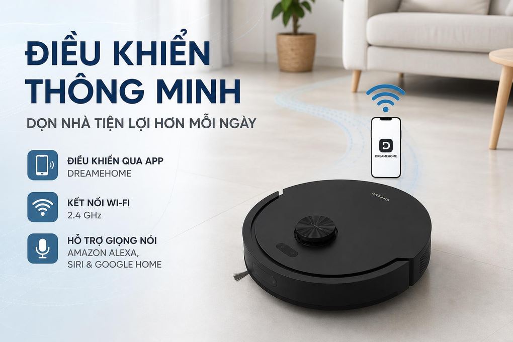 Robot hút bụi lau nhà Dreame F20 - Điều khiển qua app, kết nối Wi-Fi và giọng nói tiện lợi Robot hút bụi lau nhà Dreame F20 - Điều khiển qua app, kết nối Wi-Fi và giọng nói tiện lợi