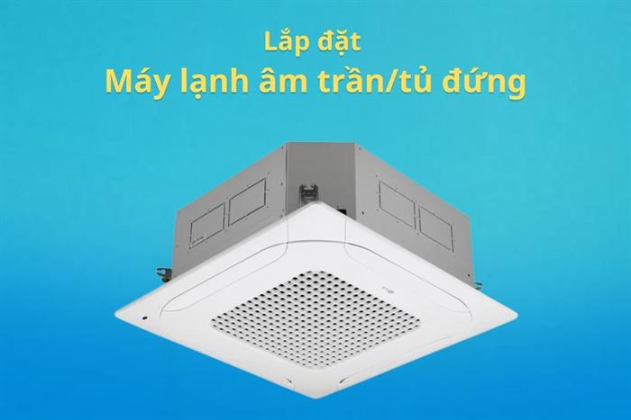 Lắp đặt Máy lạnh âm trần/tủ đứng Màu Đỏ