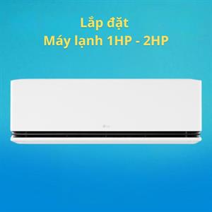 Lắp đặt Máy lạnh 1HP - 2HP