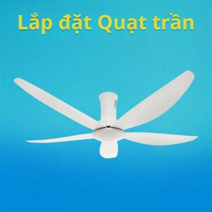 Lắp đặt Quạt trần