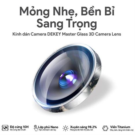 Miếng dán camera iPhone 17 Pro/Pro Max DEKEY 3D Camera Lens - Bạc Màu Bạc