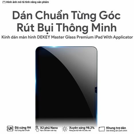 Miếng dán kính cường lực iPad Gen 10 New 10.9 inch/11 inch DEKEY Premium with applicator Màu Trắng