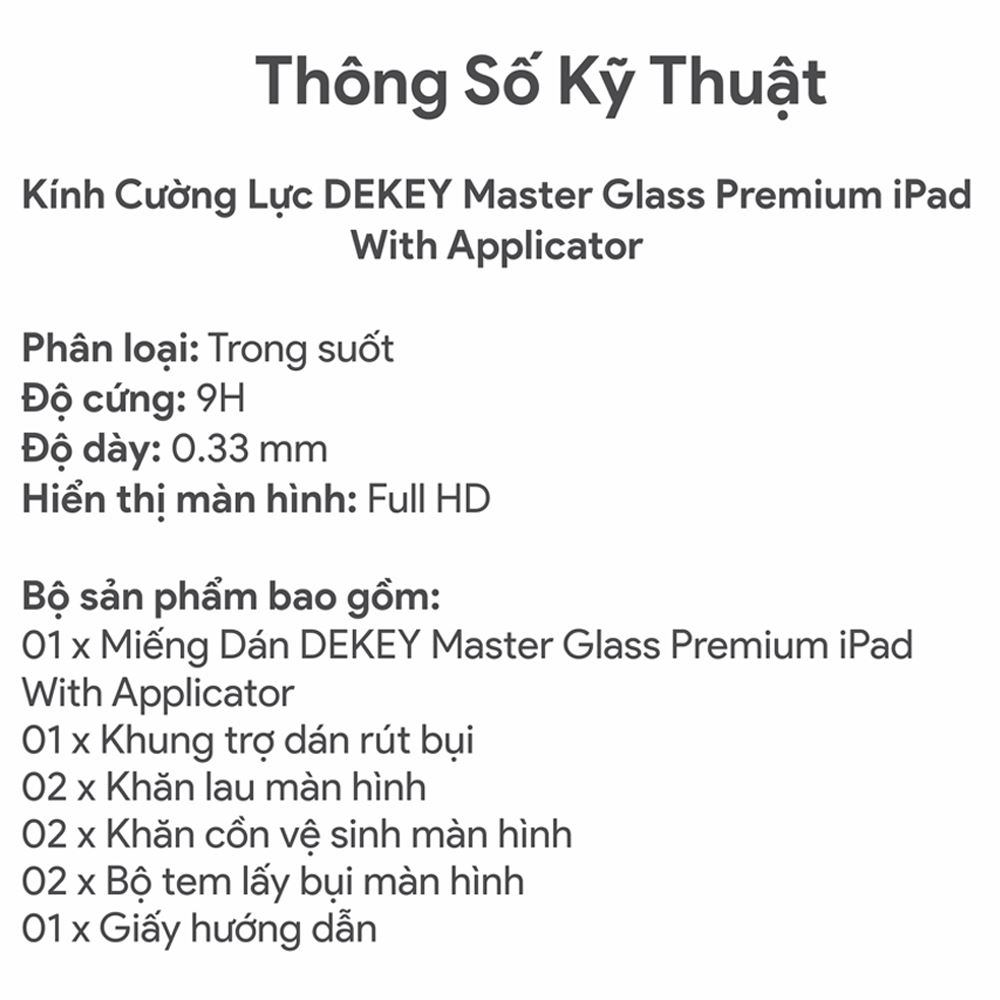 Miếng dán kính cường lực iPad Air 11 inch DEKEY Premium with applicator Màu Trắng