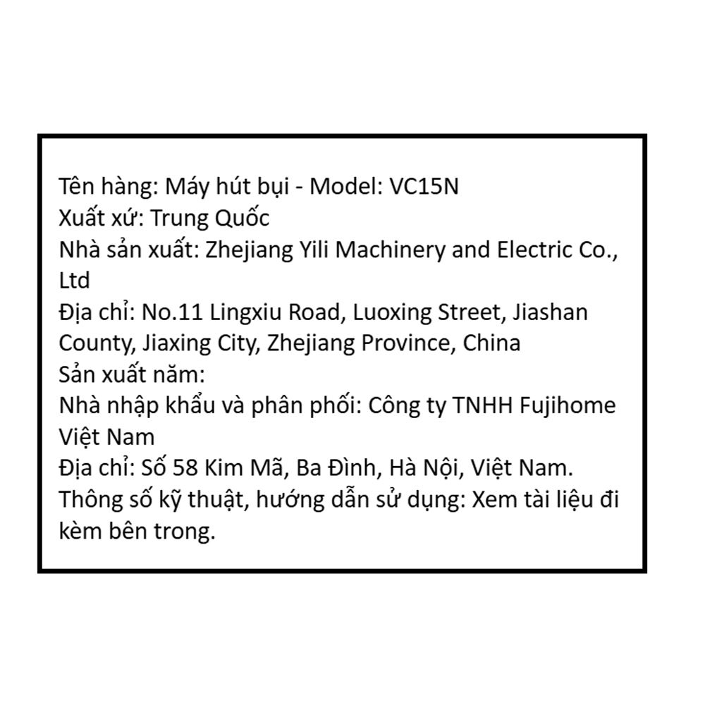Máy hút bụi dạng hộp FUJIHOME VC15N Màu Trắng
