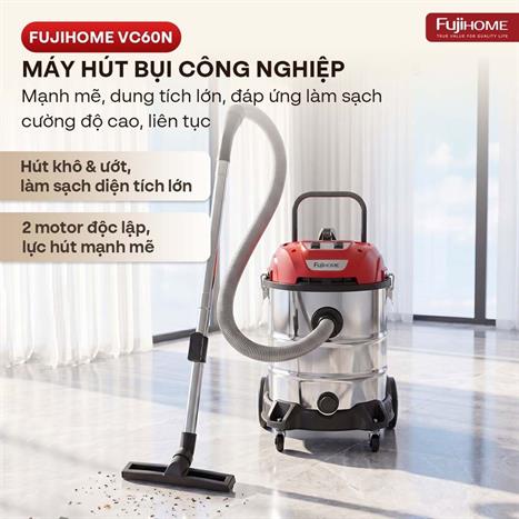 Máy hút bụi công nghiệp FUJIHOME VC60N Màu Trắng