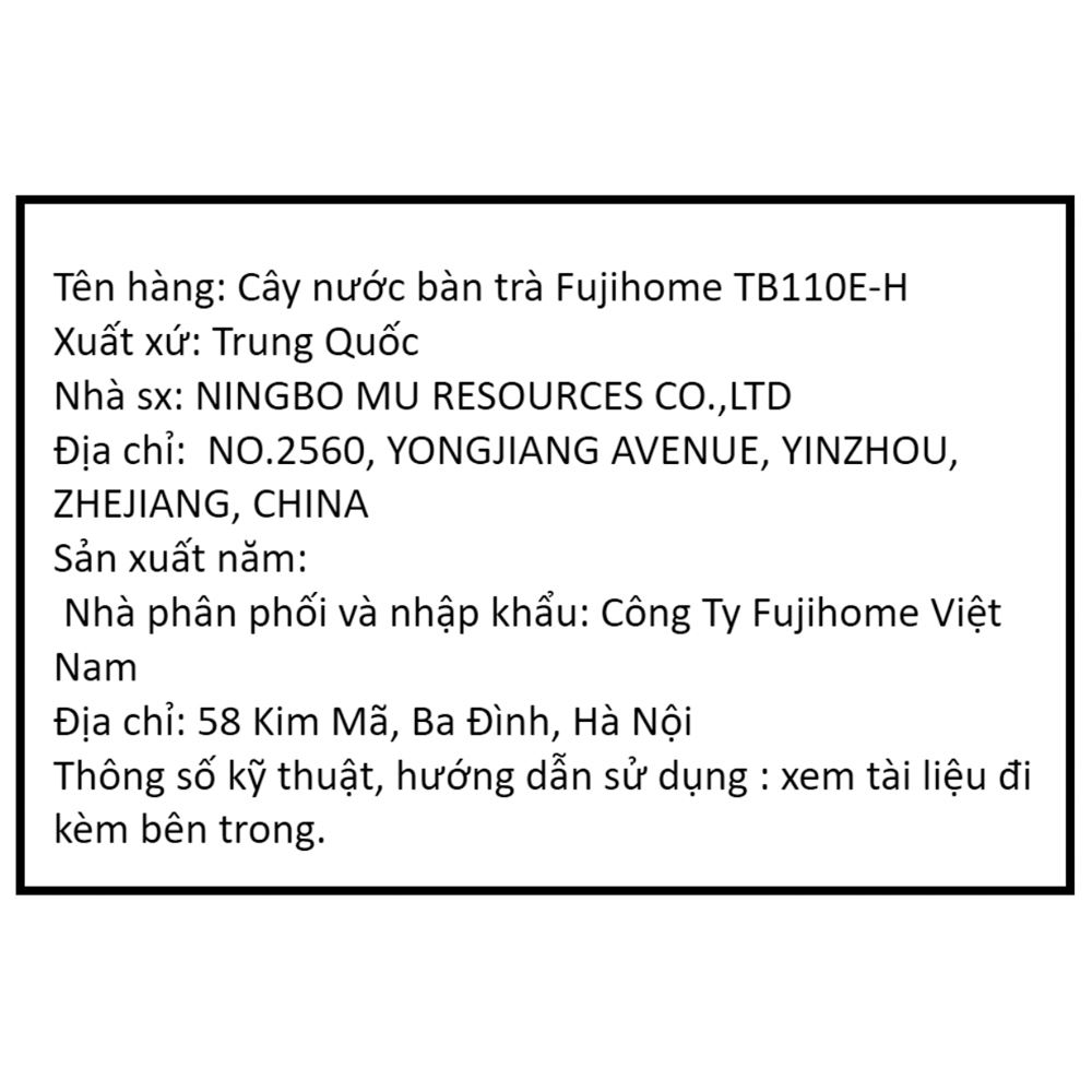 Cây nước nóng FUJIHOME TB110E-H 1375W Màu Đen