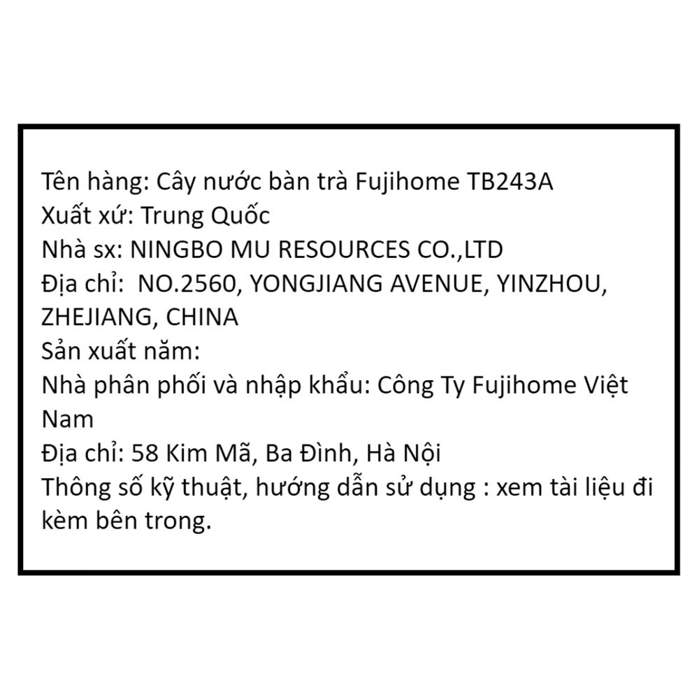 Cây nước nóng lạnh FUJIHOME TB243A 1440W Màu Đen