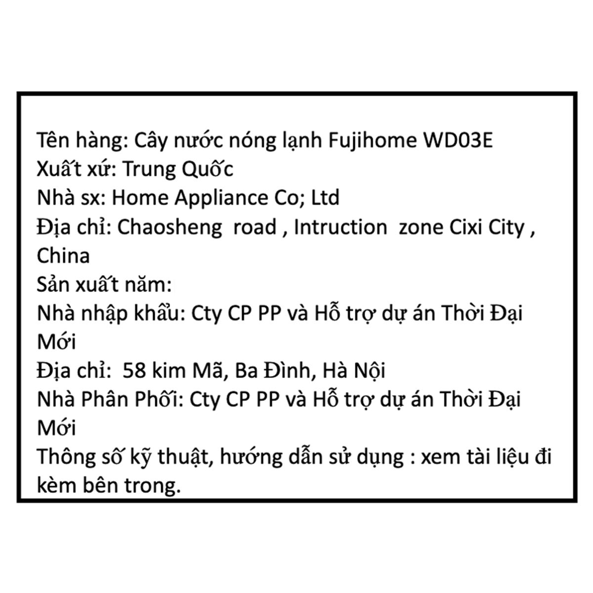 Cây nước nóng lạnh FUJIHOME WD03E 565W Màu Đen