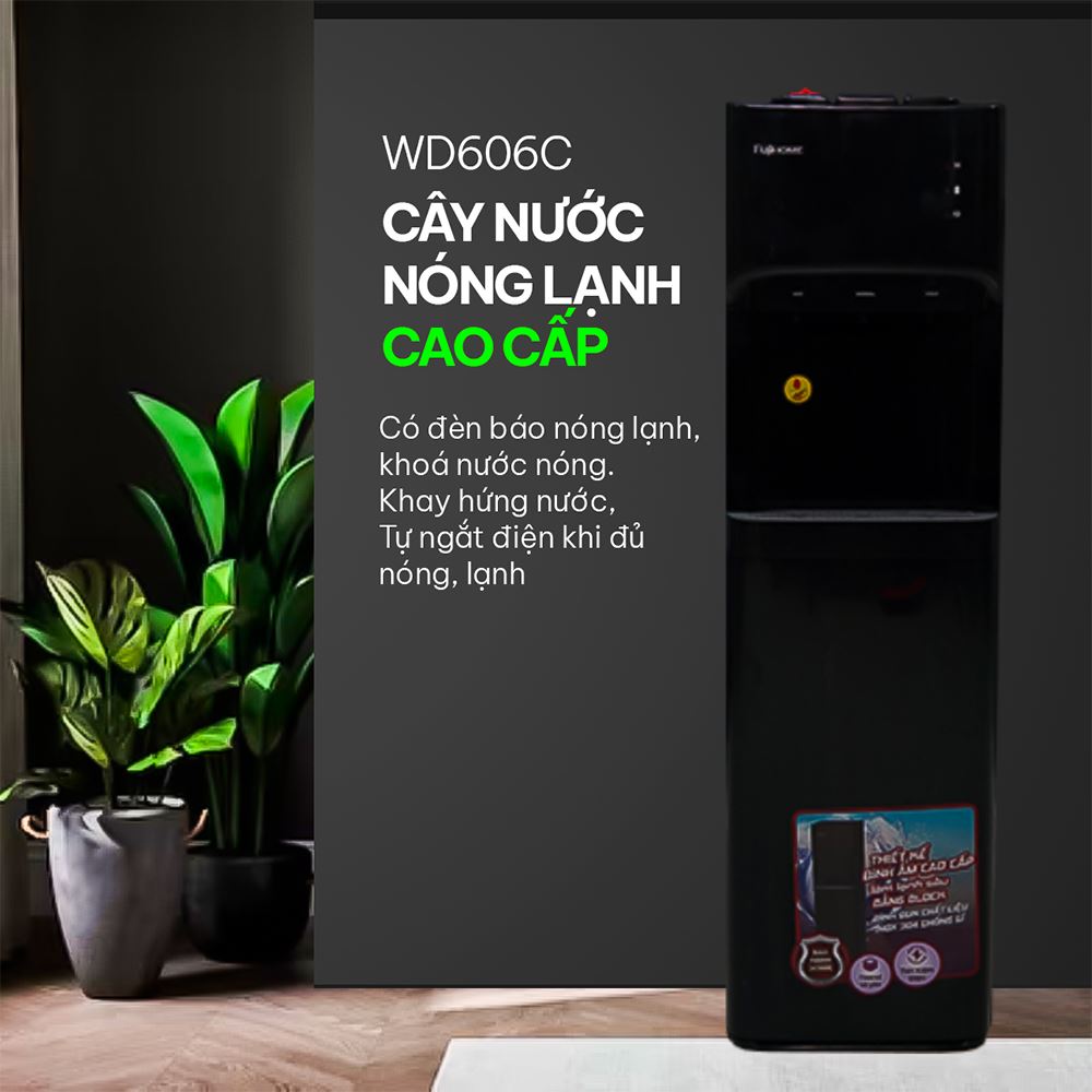 Cây nước nóng lạnh FUJIHOME WD606C 585W - 2