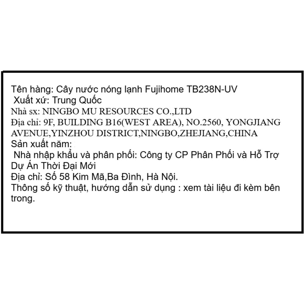 Cây nước nóng lạnh FUJIHOME TB238N-UV 1430W Màu Trắng