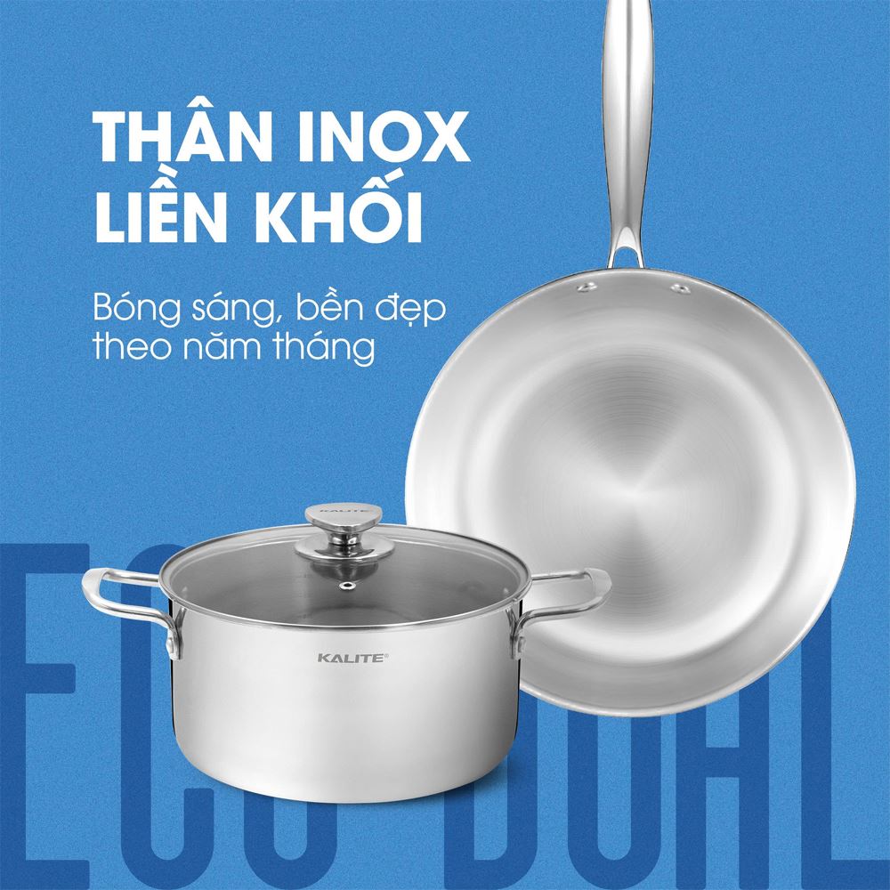 Bộ nồi chảo inox nắp kính Kalite Eco Dual Màu Inox