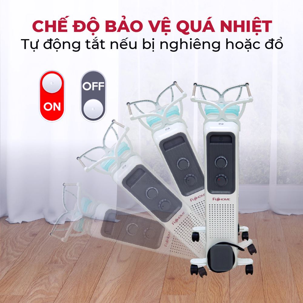 Tính năng an toàn máy sưởi dầu FUJIHOME OH849 Tính năng an toàn máy sưởi dầu FUJIHOME OH849