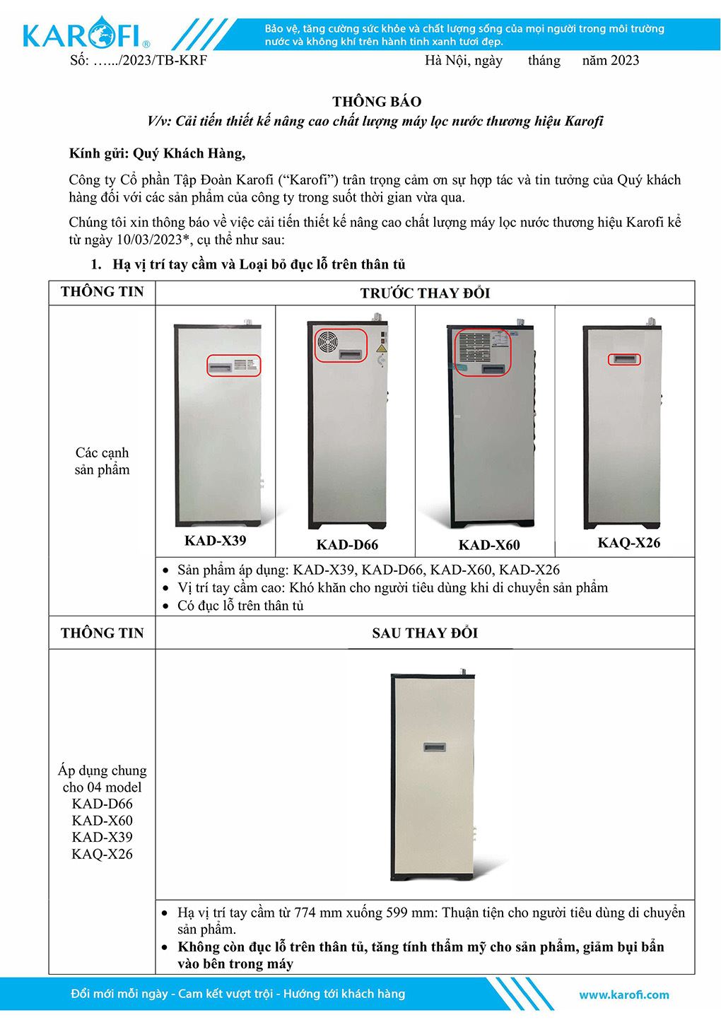 Máy lọc nước RO nóng nguội lạnh Karofi KAD-D66 11 lõi - Công văn cải tiến thiết kế Máy lọc nước RO nóng nguội lạnh Karofi KAD-D66 11 lõi - Công văn cải tiến thiết kế