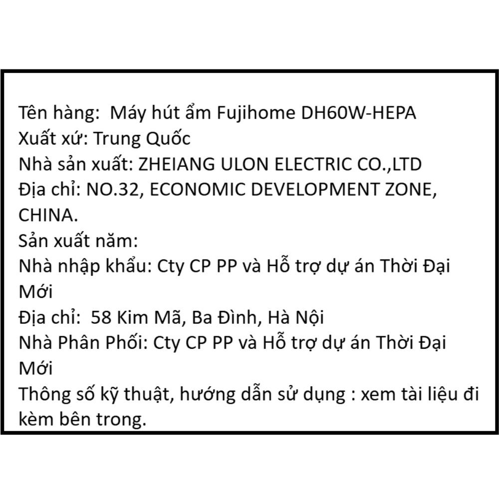 Máy hút ẩm FUJIHOME DH60W-HEPA - 15