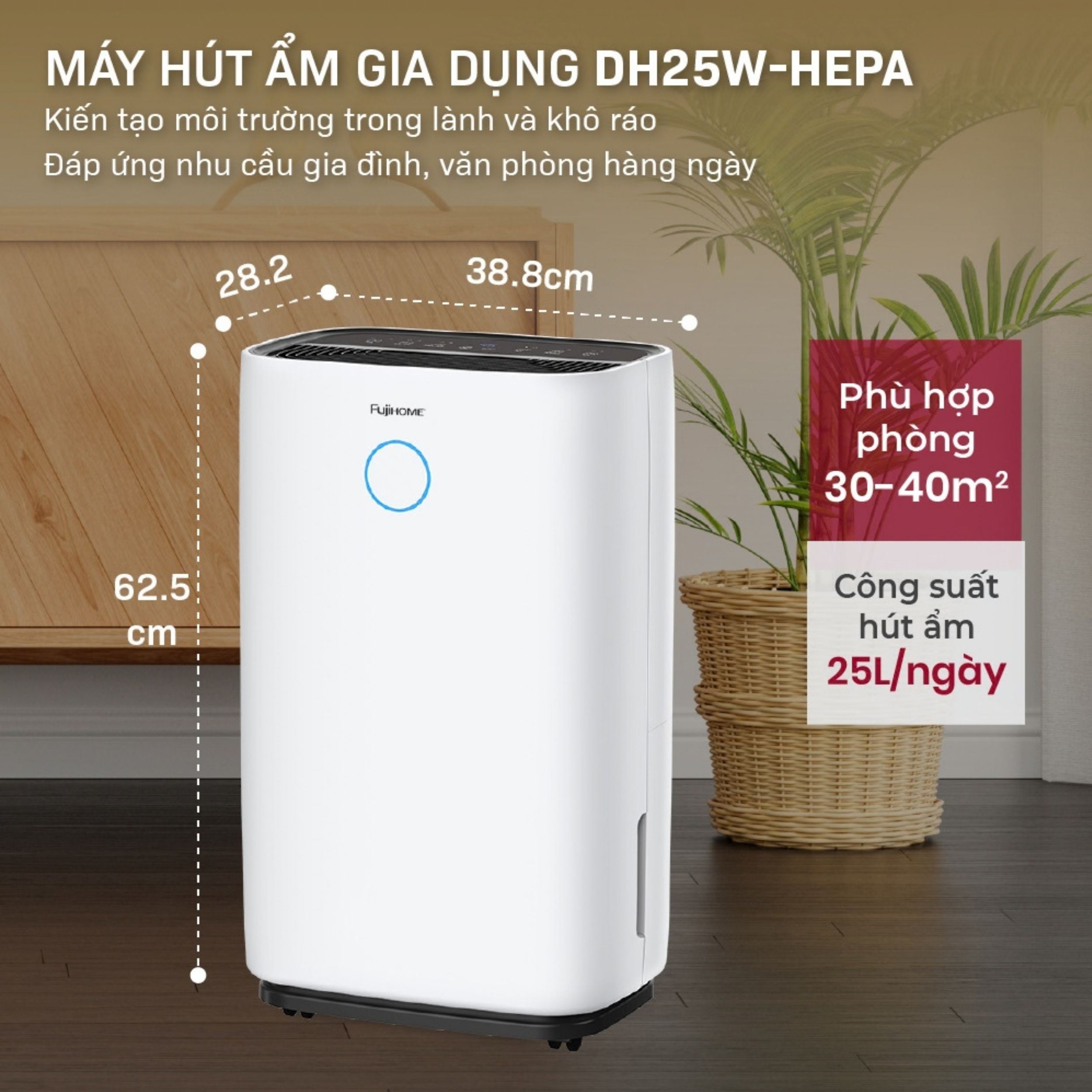 Máy hút ẩm FUJIHOME DH25W-HEPA Màu Trắng