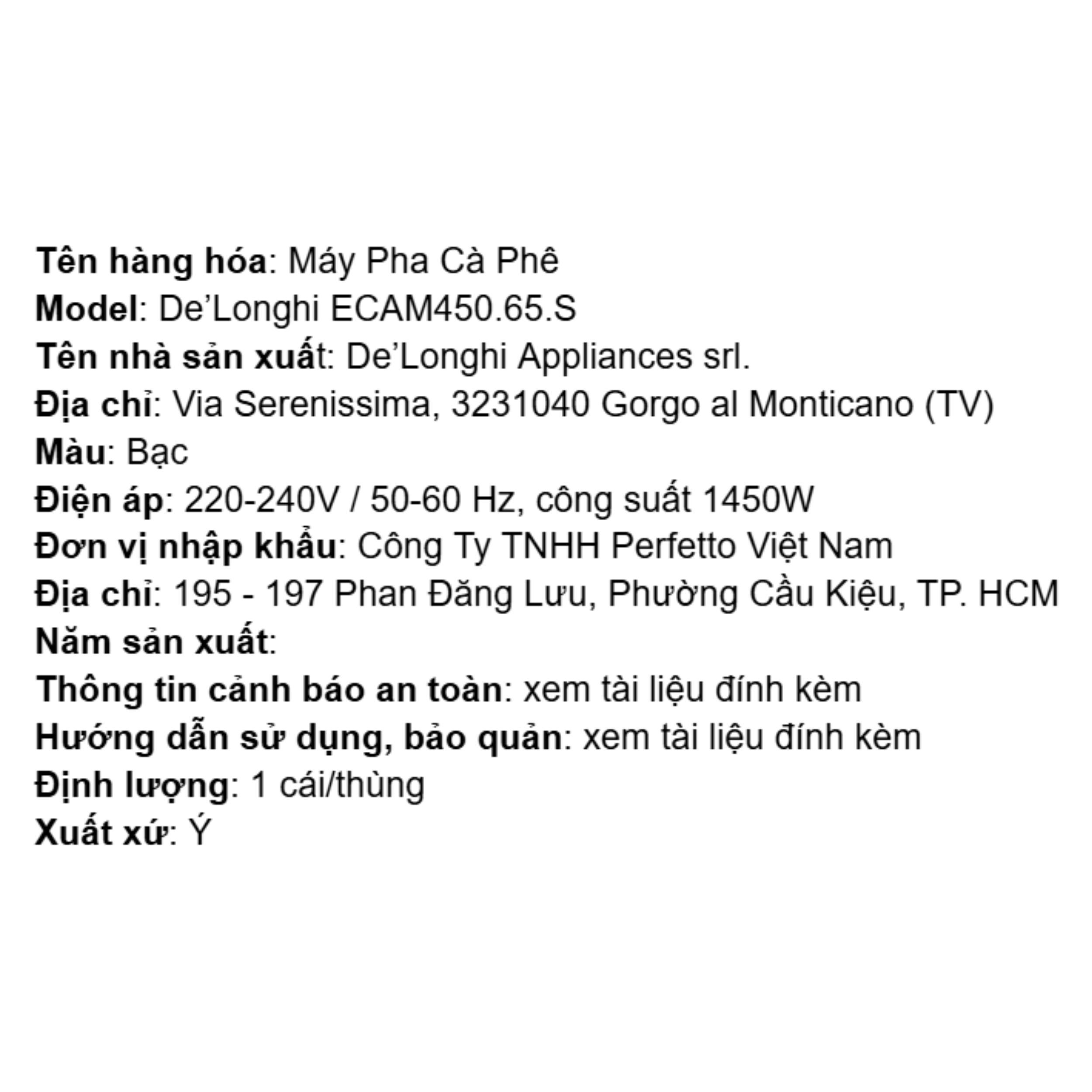 Máy pha cà phê Delonghi ECAM450.65.S EX: S11 Màu Bạc