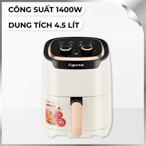 Nồi chiên không dầu FUJIHOME 4.5 lít A4EW