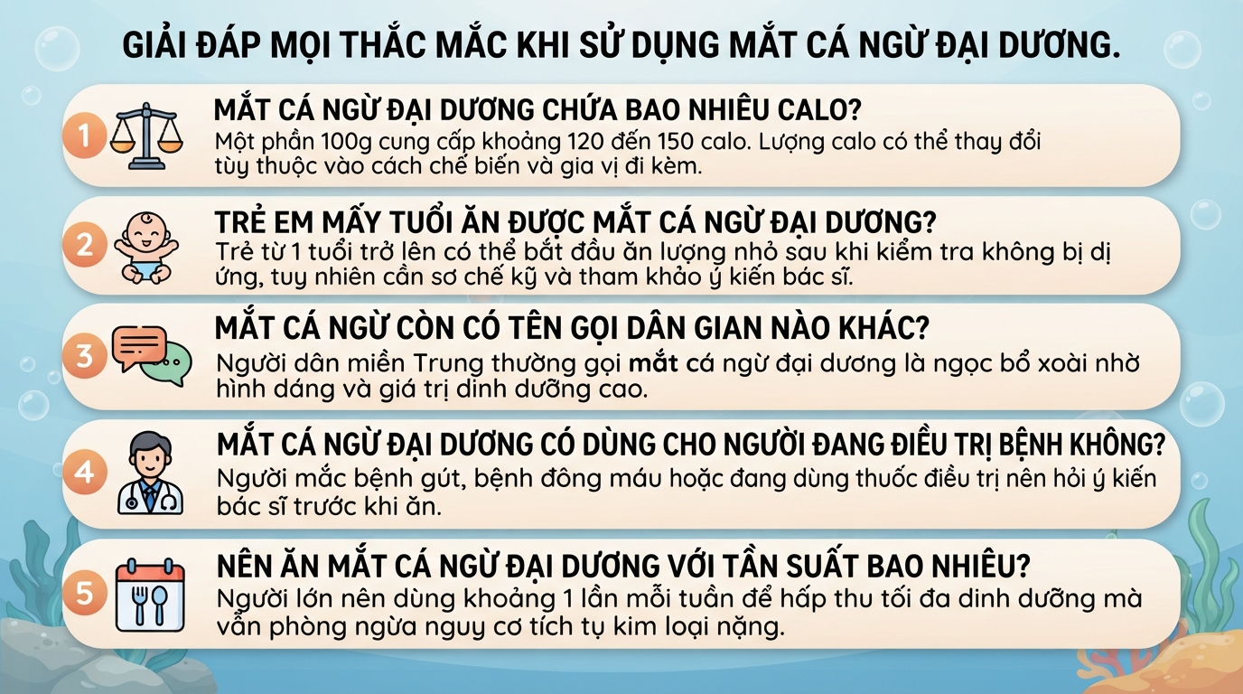 Mắt cá ngừ đại dương: Giá trị dinh dưỡng, cách chế biến và lưu ý an toàn