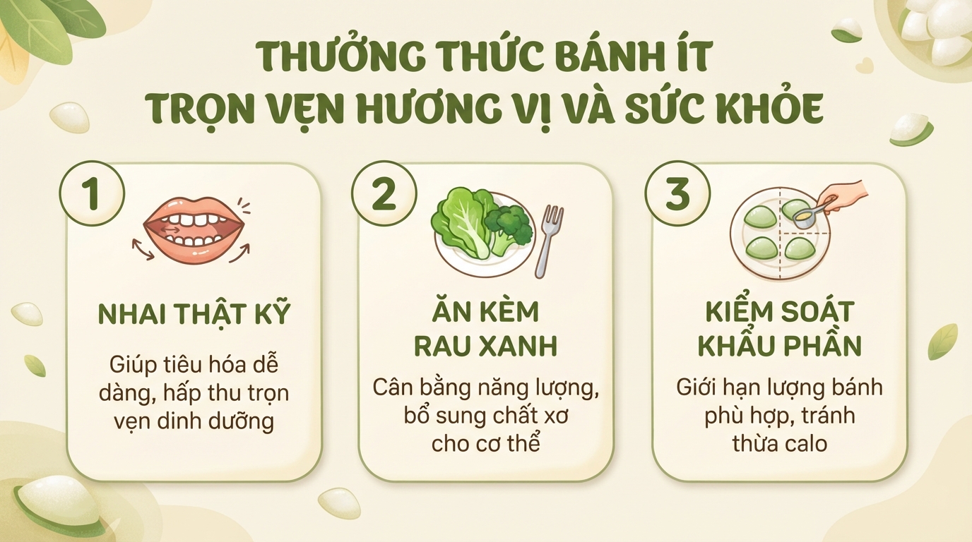 Bánh ít bao nhiêu calo? Cách ăn để tránh đầy bụng, khó tiêu