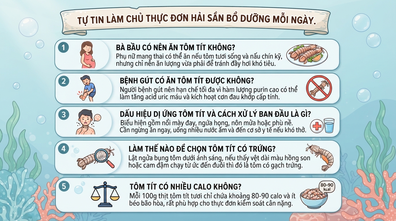 Tôm tít có tác dụng gì? Giá trị dinh dưỡng và lưu ý khi ăn