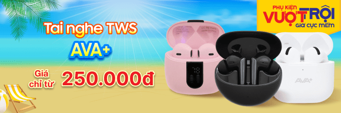 Tai Nghe Ava+ Chính Hãng, Giá Rẻ, Phù Hợp Với Nhiều Lứa Tuổi  - 05/2025
