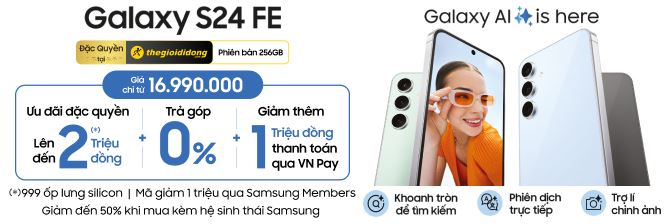 Samsung Galaxy S24 Fe 5g 8gb/256gb Đặc Quyền, Ưu Đãi Đến 3 Triệu