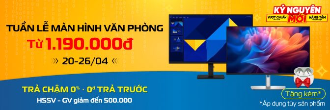 Màn Hình - Tuần Lễ Màn Hình Văn Phòng