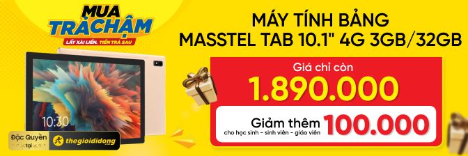 Máy Tính Bảng, Tablet Masstel Giá Rẻ, Trả Góp 0%  - 11/2024