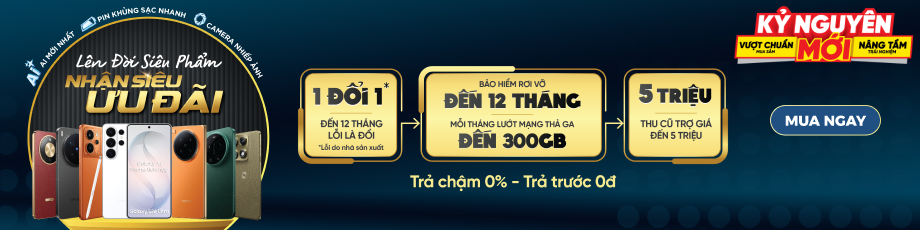 Thu cũ đổi mới siêu phẩm
